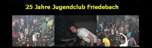 25 Jahre Jugendclub Friedebach